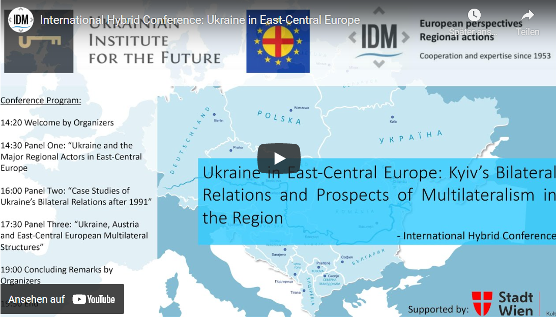 Ukraine in East-Central Europe: Kyiv's Bilateral Relations and Prospects of Multilateralism in the Region