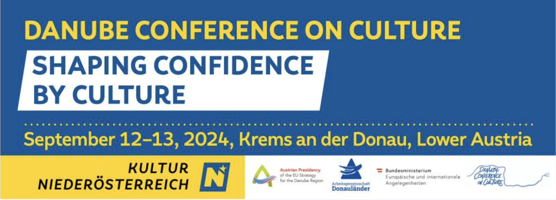 11th International Danube Conference on Culture: SHAPING CONFIDENCE BY CULTURE